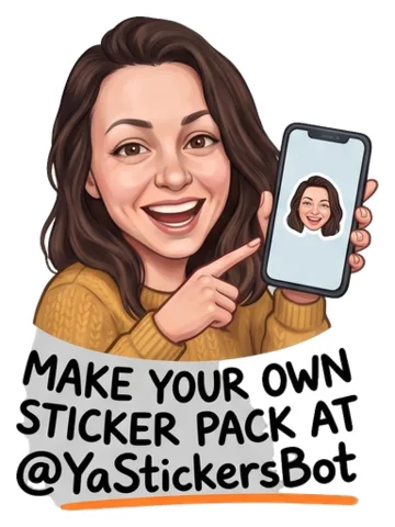 Ambassador sticker: a woman showing her phone, caption “Make your own sticker pack in @YaStickersBot”